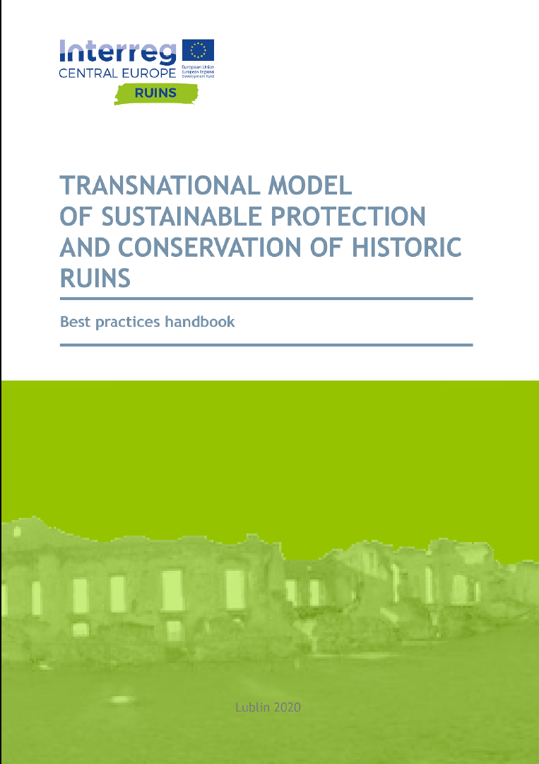 Transnational model od sustainable protection and conservation of historic ruins